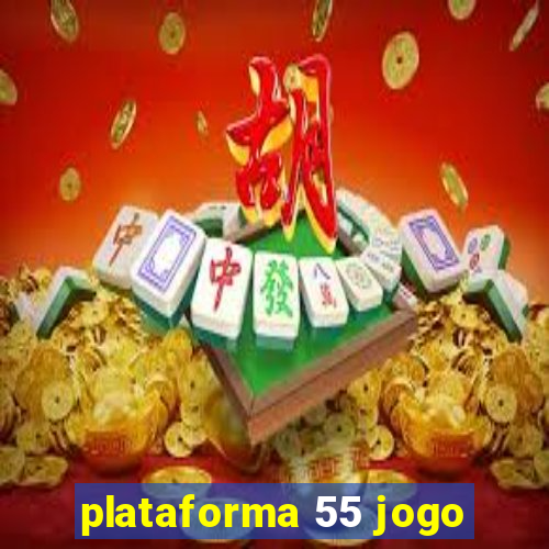 plataforma 55 jogo